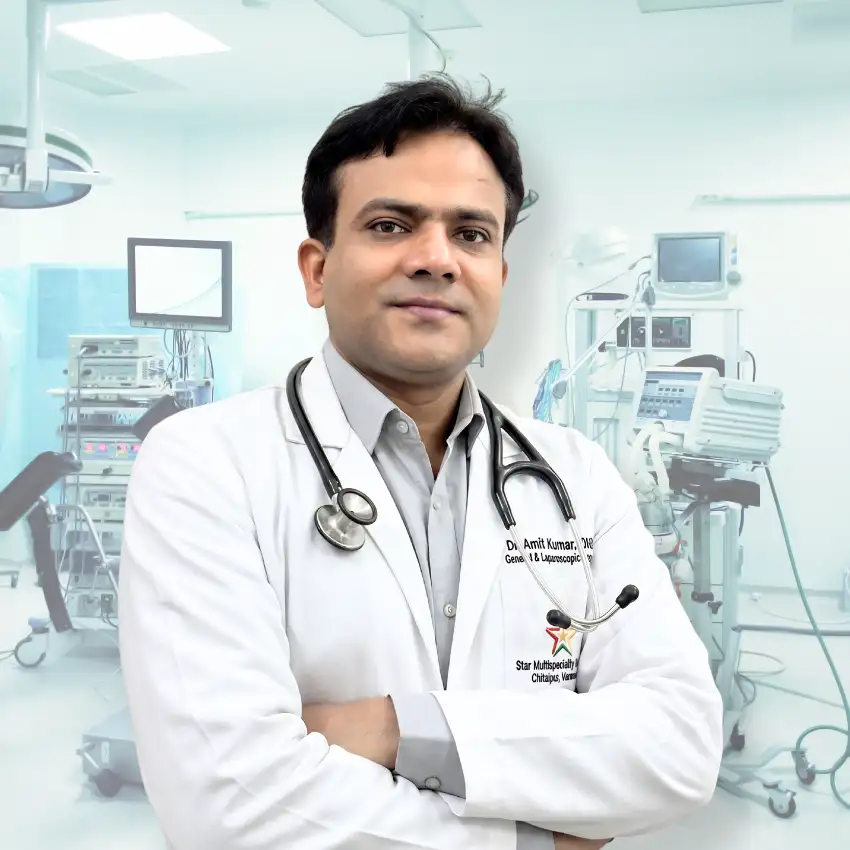 Dr Amit Kumar Senior General and Laparoscopic Surgeon at Star Hospital Varanasi
