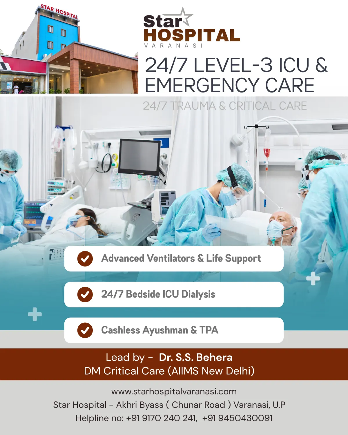 Best ICU hospital in Varanasi featuring Level 3 ICU beds, ventilators, and intensivist Dr SS Behera at Star Hospital